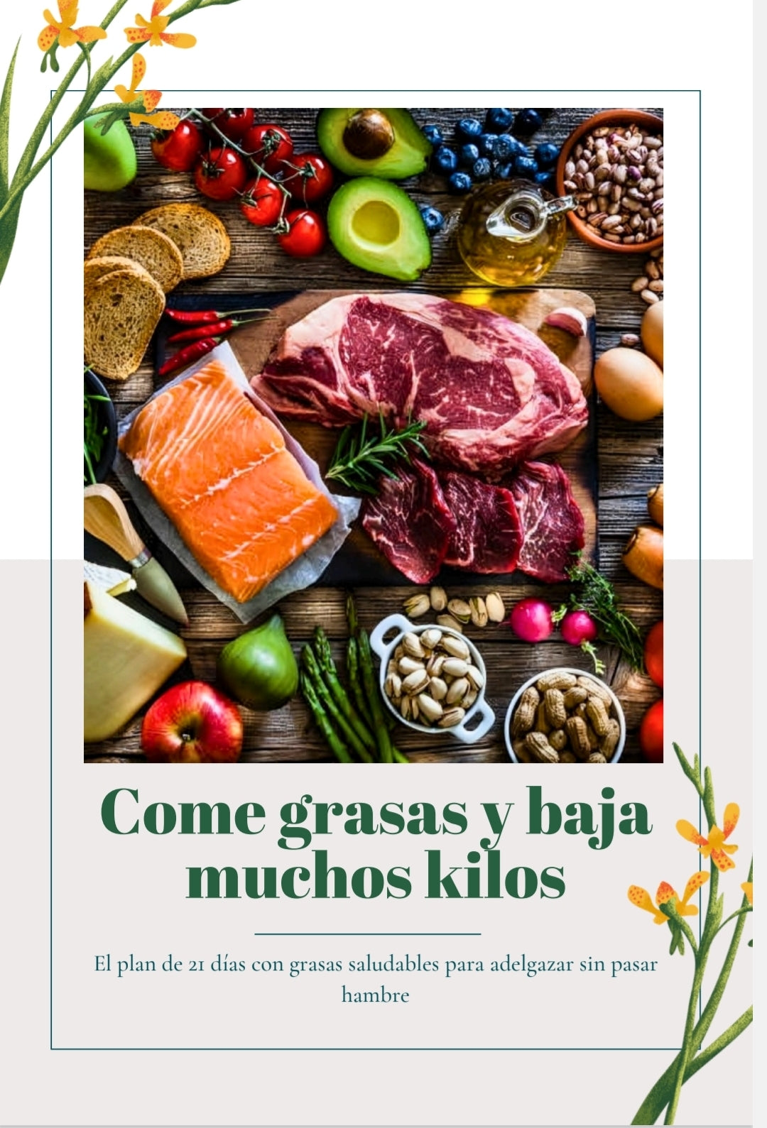 Come Grasas y baja Muchos Kilos